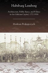 Habsburg Lemberg - PROKOPOVYCH,  Markian - 9781557535108