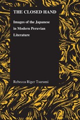 The Closed Hand - Rebecca Riger Tsurami - 9781557536075