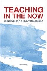 Teaching in the Now - Jeff Frank - 9781557538062