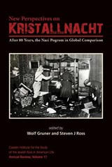 New Perspectives on Kristallnacht - Wolf Gruner ; Steven J. Ross - 9781557538703