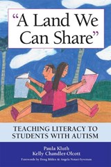 A Land We Can Share - Paula Kluth ; Kelly Chandler-Oicott - 9781557668554