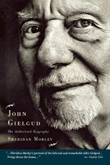 John Gielgud - Sheridan Morley - 9781557835031