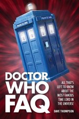 Doctor Who FAQ - Dave Thompson - 9781557838544