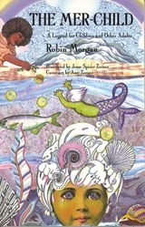 The Mer-child - Robin Morgan - 9781558610545