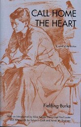 Call Home the Heart - BURKE,  Fielding - 9781558614000