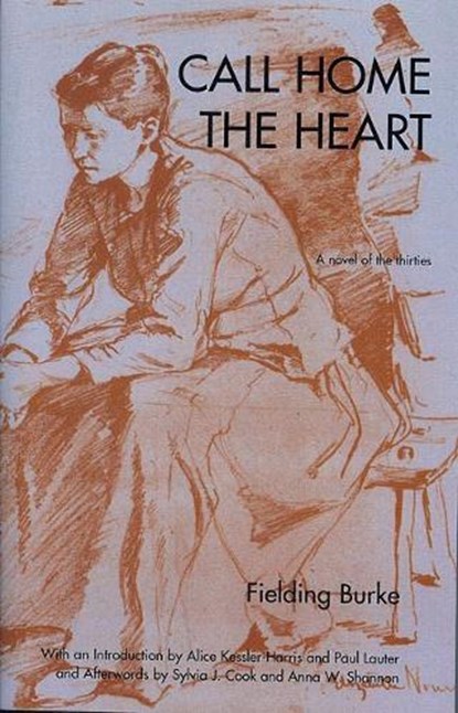 Call Home the Heart, BURKE,  Fielding - Paperback - 9781558614000