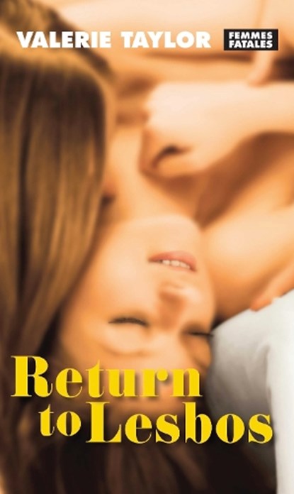 Return to Lesbos, TAYLOR,  Valerie - Paperback - 9781558618312