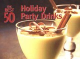 The Best 50 Holiday Party Drinks - SUHR,  Hannah - 9781558673045