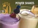 The Best 50 Power Shakes - Joanna White - 9781558673342