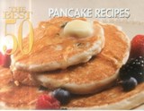 The Best 50 Pancake Recipes - Bristol Publishing Staff - 9781558673359