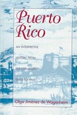 Puerto Rico - Olga Jimenez de Wagenheim - 9781558761216