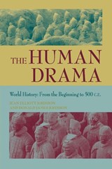 The Human Drama v. 1; From the Beginning to 500 C.E. - Jean Johnson - 9781558762114