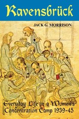 Ravensbruck - Jack G. Morrison - 9781558762183