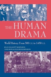 The Human Drama v. 2; World History from 500 C.E.to 1400 C.E.