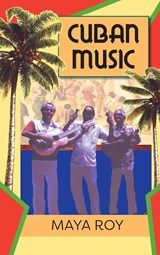 Cuban Music - Maya Roy - 9781558762817