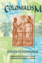 Colonialism - Jurgen Osterhammel - 9781558763395