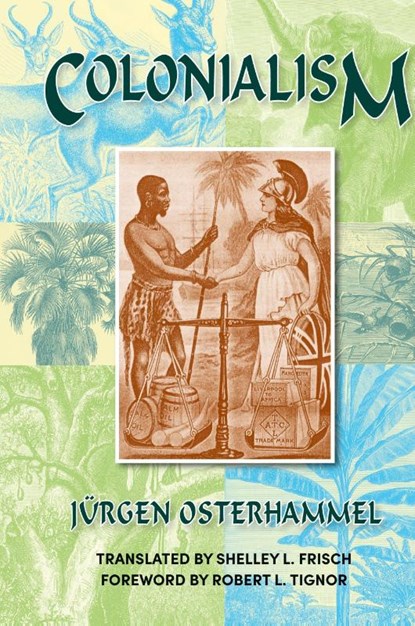 Colonialism, Jurgen Osterhammel - Gebonden - 9781558763395