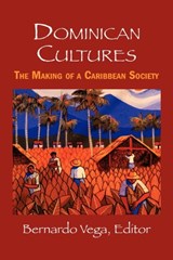 Dominican Cultures - Bernardo Vega ; Frank Moya Pons ; Christine Ayorinde - 9781558764347