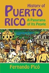 History of Puerto Rico - Fernando Pico - 9781558765993