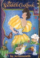 Bordello Cookbook - FOXWORTH,  Jo - 9781559212793