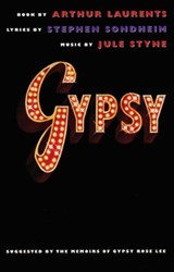 Gypsy - SONDHEIM,  Stephen ; Laurents, Arthur ; Styne, Jule - 9781559360869