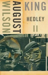 King Hedley II - August Wilson - 9781559362603