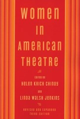 Women in American Theatre - Helen Krich Chinoy ; Linda Walsh Jenkins - 9781559362634