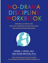 No-Drama Discipline Workbook - Siegel Daniel J Siegel ; Bryson Tina Payne Bryson - 9781559570732