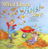 What Does the Wind Say? - SILVANO,  Wendi - 9781559719544