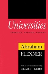 Universities - Abraham Flexner - 9781560007371
