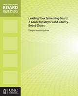 Leading Your Governing Board - Vaughn M. Upshaw - 9781560116110