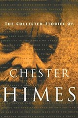 The Collected Stories of Chester Himes - Chester Himes - 9781560252689