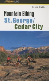 Mountain Biking St. George/Cedar City - GRUBBS,  Bruce - 9781560448037