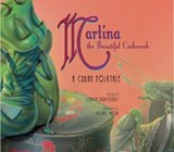 Martina the Beautiful Cockroach - Carmen Agra Deedy - 9781561453993