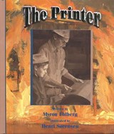 The Printer - Myron Uhlberg - 9781561454839