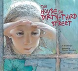 House on Dirty-third Street, the - KITTINGER,  Jo S. - 9781561456192