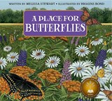 Place for Butterflies - Melissa Stewart - 9781561457847