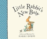 Little Rabbit's New Baby - Harry Horse - 9781561459155