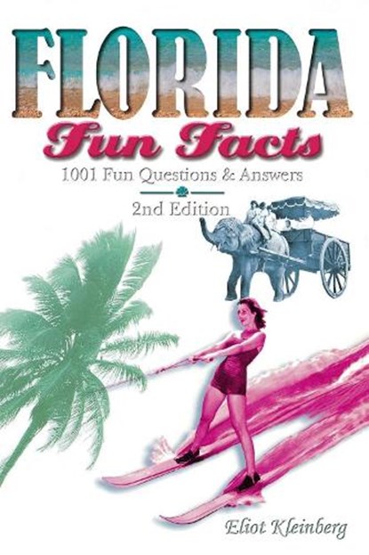 Florida Fun Facts, KLEINBERG,  Eliot - Paperback - 9781561643202