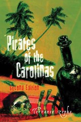 Pirates of the Carolinas - Terrance Zepke - 9781561643448