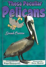 Those Peculiar Pelicans - CUSSEN,  Sarah - 9781561643585