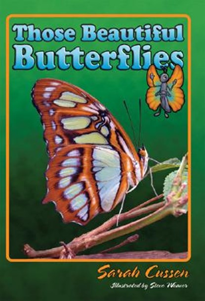 Those Beautiful Butterflies, CUSSEN,  Sarah - Gebonden - 9781561644148