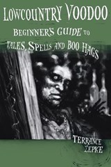 Lowcountry Voodoo - Terrance Zepke - 9781561644551