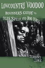 Lowcountry Voodoo - Terrance Zepke - 9781561644551