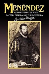 Menendez - Albert Manucy - 9781561646920