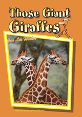 Those Giant Giraffes - WICKER,  Jan Lee - 9781561647880