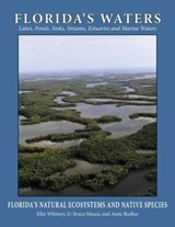 Florida's Waters - Ellie Whitney ; D Bruce Means ; Anne Rudloe - 9781561649297