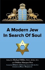 A Modern Jew in Search of Soul Perfect - MICHAEL MILLER ; J MARVIN,  PhD Spiegelman ; Christopher S, Ph.D. Hyatt - 9781561845729
