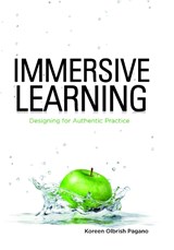 Immersive Learning - Koreen Olbrish Pagano - 9781562868215