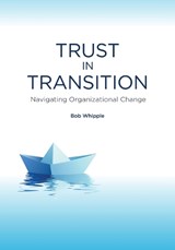 Trust in Transition - Bob Whipple - 9781562869243